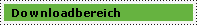Downloadbereich